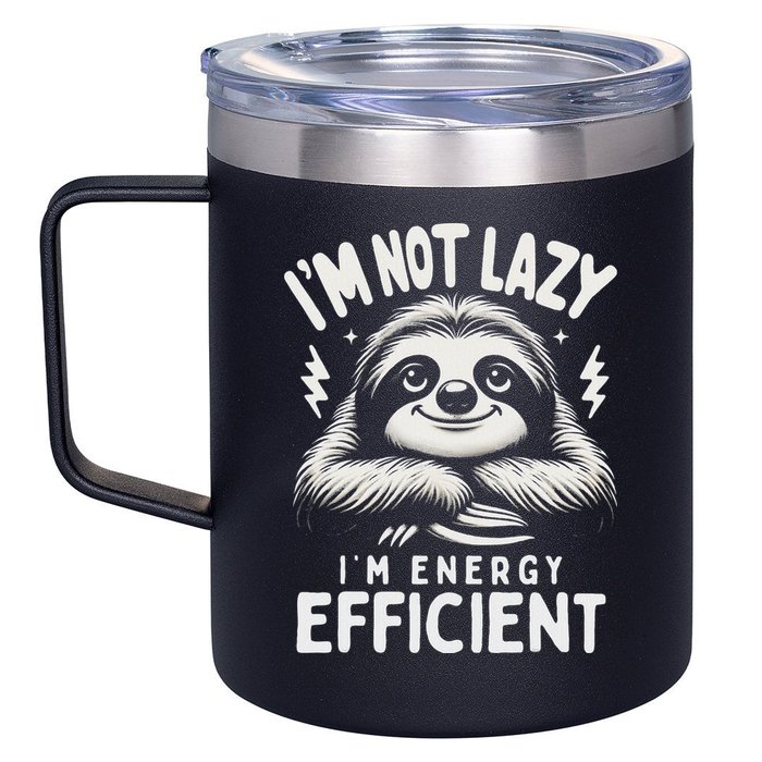 Funny Sloth Stuff IM Not Lazy Energy Efficient Nap Lovers 12oz Stainless Steel Coffee Mug