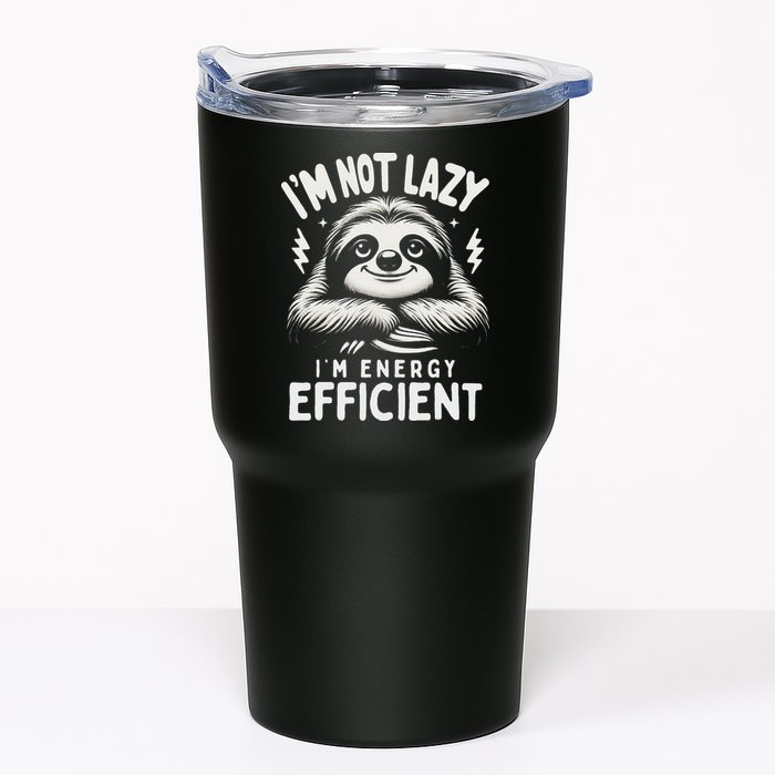 Funny Sloth Stuff IM Not Lazy Energy Efficient Nap Lovers Tumbler