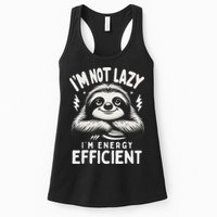 Funny Sloth Stuff IM Not Lazy Energy Efficient Nap Lovers Womens Tank Top