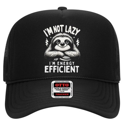 Funny Sloth Stuff IM Not Lazy Energy Efficient Nap Lovers Trucker Hat
