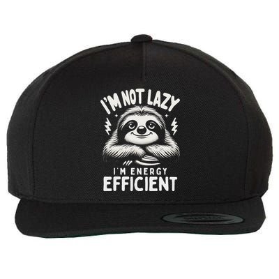Funny Sloth Stuff IM Not Lazy Energy Efficient Nap Lovers Wool Snapback Cap