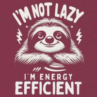 Funny Sloth Stuff IM Not Lazy Energy Efficient Nap Lovers 16oz Travel Tumbler