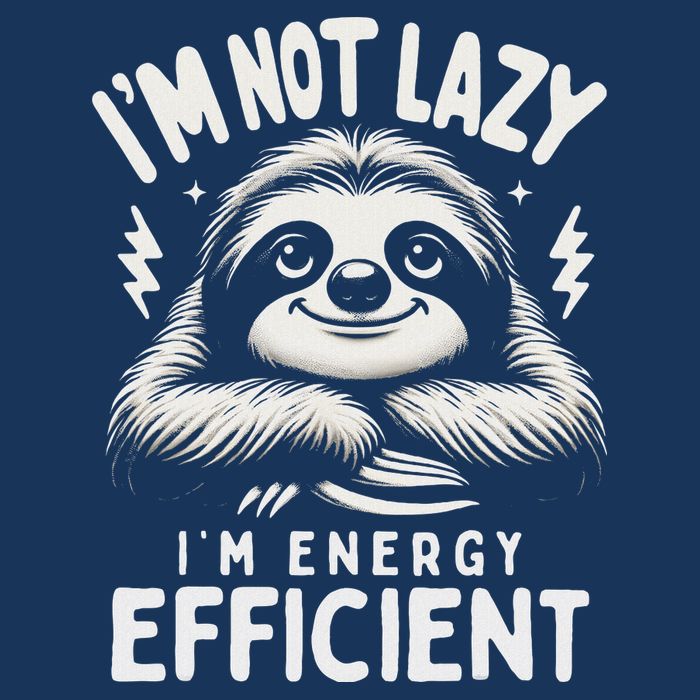 Funny Sloth Stuff IM Not Lazy Energy Efficient Nap Lovers Infant Baby Jersey Bodysuit