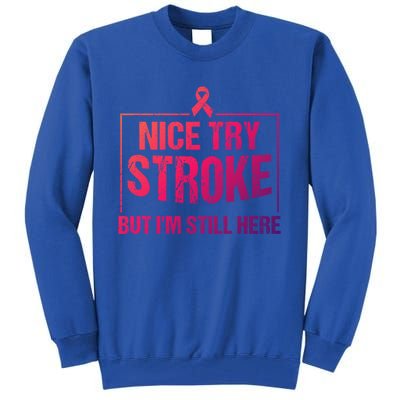 Funny Stroke Survivor Gift Cute Brain Attacks Gift Tall Sweatshirt