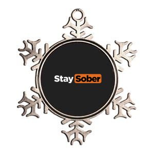 Funny Stay Sober Metallic Star Ornament