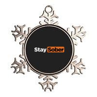 Funny Stay Sober Metallic Star Ornament