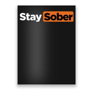 Funny Stay Sober Poster