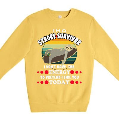 Funny Stroke Survivor Premium Crewneck Sweatshirt