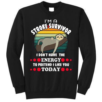 Funny Stroke Survivor Sweatshirt