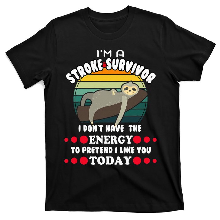 Funny Stroke Survivor T-Shirt