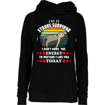 Funny Stroke Survivor Womens Funnel Neck Pullover Hood