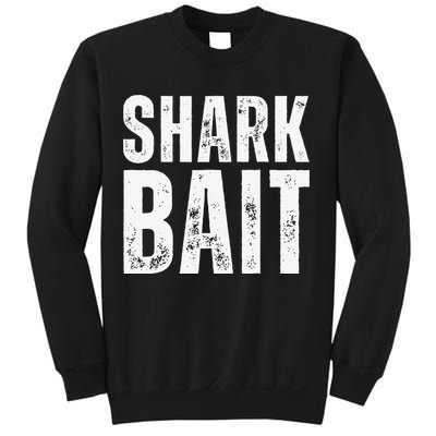 Funny Shark Shark Bait Sweatshirt