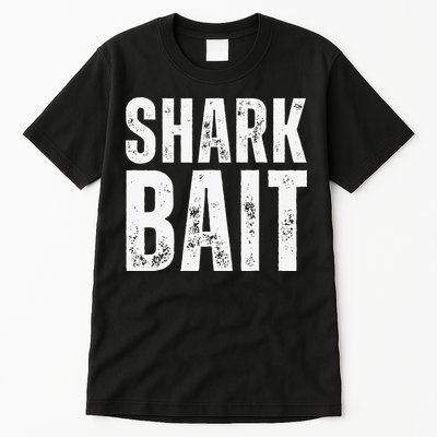 Funny Shark Shark Bait Tall T-Shirt