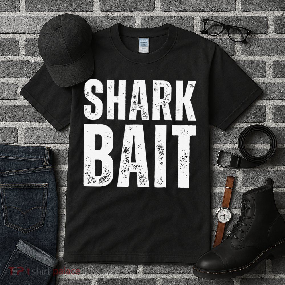 Funny Shark Shark Bait Tall T-Shirt