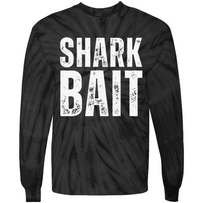 Funny Shark Shark Bait Tie-Dye Long Sleeve Shirt