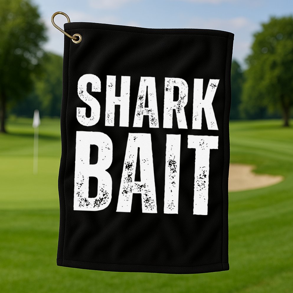 Funny Shark Shark Bait Golf Towel
