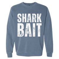Funny Shark Shark Bait Garment-Dyed Sweatshirt
