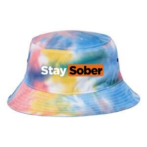 Funny Stay Sober Tie Dye Newport Bucket Hat