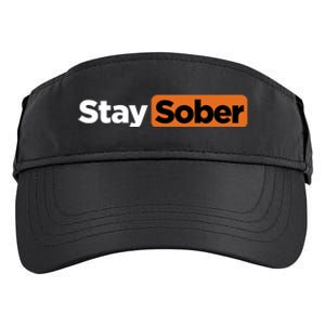 Funny Stay Sober Adult Drive Performance Visor