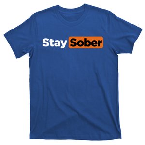 Funny Stay Sober T-Shirt