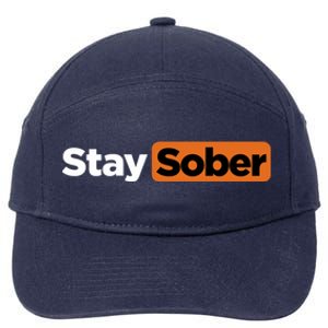 Funny Stay Sober 7-Panel Snapback Hat