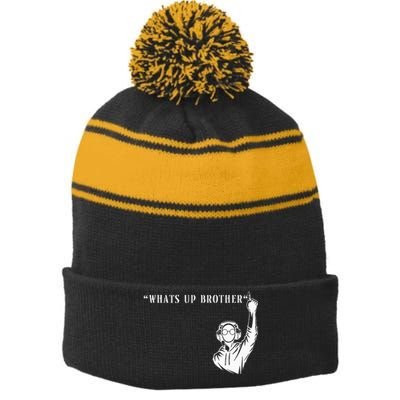 Funny Sketch Streamer Whats Up Brother Stripe Pom Pom Beanie