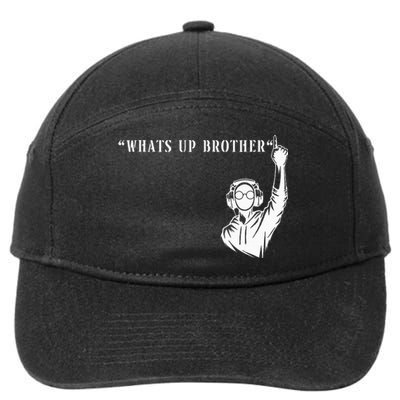 Funny Sketch Streamer Whats Up Brother 7-Panel Snapback Hat