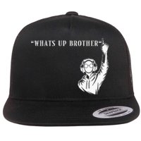 Funny Sketch Streamer Whats Up Brother Flat Bill Trucker Hat