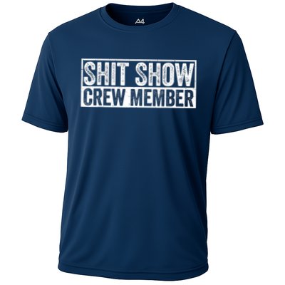 Funny Shit Show Crew Member Funny Quote Gift Performance Shirt