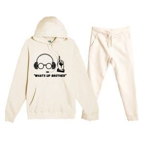 Funny Sketch Streamer Whats Up Brother Premium Hooded Sweatsuit Set