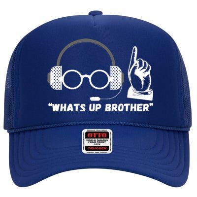 Funny Sketch Streamer Whats Up Brother High Crown Mesh Back Trucker Hat