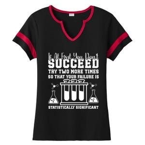 Funny Statistics Science Pun Chemistry Gift Ladies Halftime Notch Neck Tee