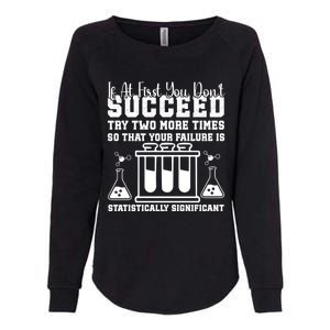 Funny Statistics Science Pun Chemistry Gift Womens California Wash Sweatshirt