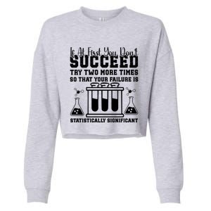 Funny Statistics Science Pun Chemistry Gift Cropped Pullover Crew