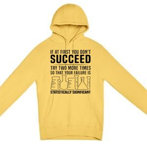 Funny Statistics Science Pun Gift For Men Women Chemistry Premium Pullover Hoodie