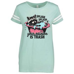 Funny Sarcastic Splish Splash Your Opinion Is Trash Raccoon Enza Ladies Jersey Football T-Shirt