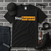 Funny Step Sergeant Tall T-Shirt