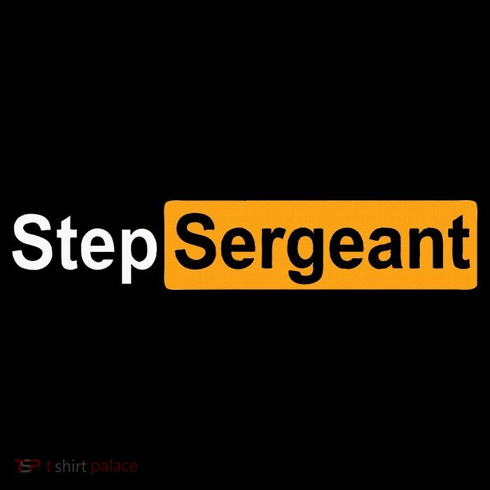 Funny Step Sergeant Button