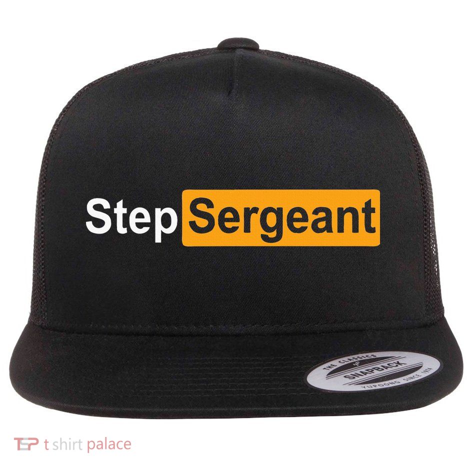 Funny Step Sergeant Flatbill Hat