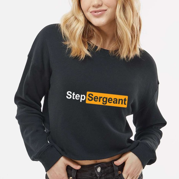 Funny Step Sergeant Cropped Pullover Crew