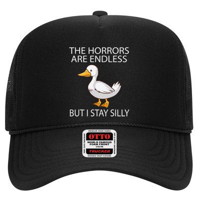 Funny Stay Silly Goose Horrors Are Endless Meme Trucker Hat