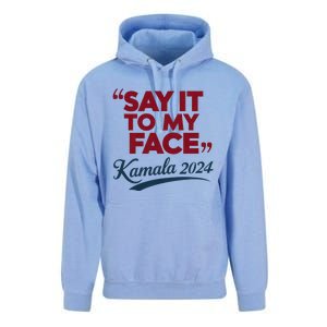 Funny Saying Say It To My Face Harris Presidential 2024 Unisex Surf Hoodie