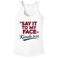 Funny Saying Say It To My Face Harris Presidential 2024 Ladies PosiCharge Competitor Racerback Tank