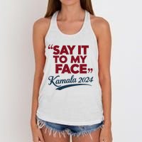 Funny Saying Say It To My Face Harris Presidential 2024 Women's Knotted Racerback Tank