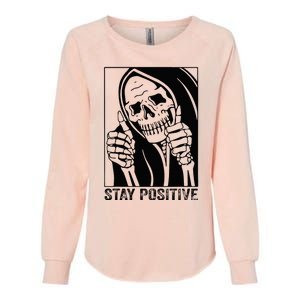 Funny Skull Stay Positive Skeleton Halloween Motivational Womens California Wash Sweatshirt