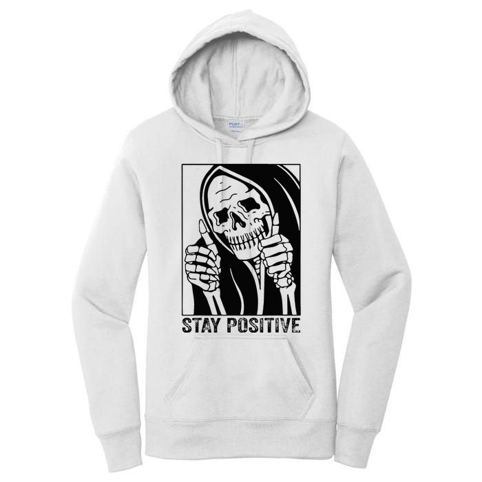 Funny Skull Stay Positive Skeleton Halloween Motivational Women's Pullover Hoodie