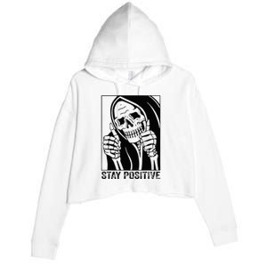 Funny Skull Stay Positive Skeleton Halloween Motivational Crop Fleece Hoodie