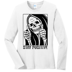 Funny Skull Stay Positive Skeleton Halloween Motivational Ladies Long Sleeve Shirt