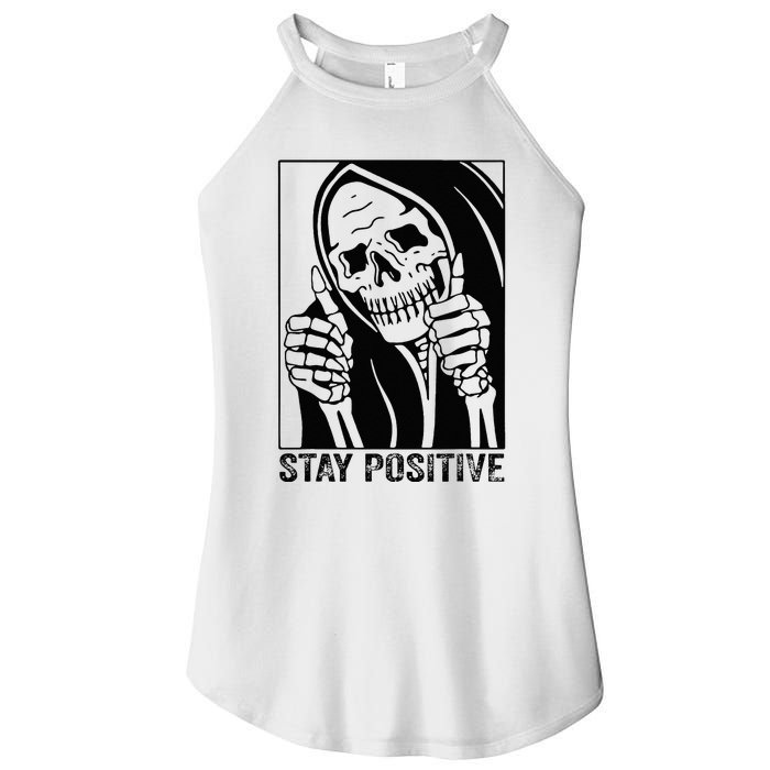 Funny Skull Stay Positive Skeleton Halloween Motivational Women's Perfect Tri Rocker Tank