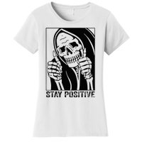 Funny Skull Stay Positive Skeleton Halloween Motivational Women's T-Shirt